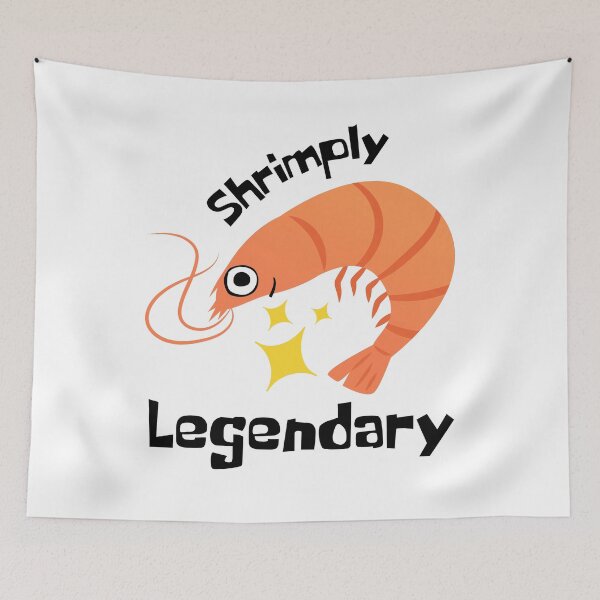Item preview, Shrimply Legendary designed and sold by dr-tars.
