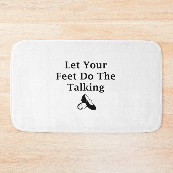 Item preview, Let Your Feet Do The Talking designed and sold by BlueArRecords.