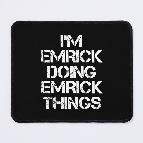 Item preview, Emrick Name T Shirt - I'm Emrick Doing Emrick Things Name Gift Item Tee designed and sold by ccombercor.
