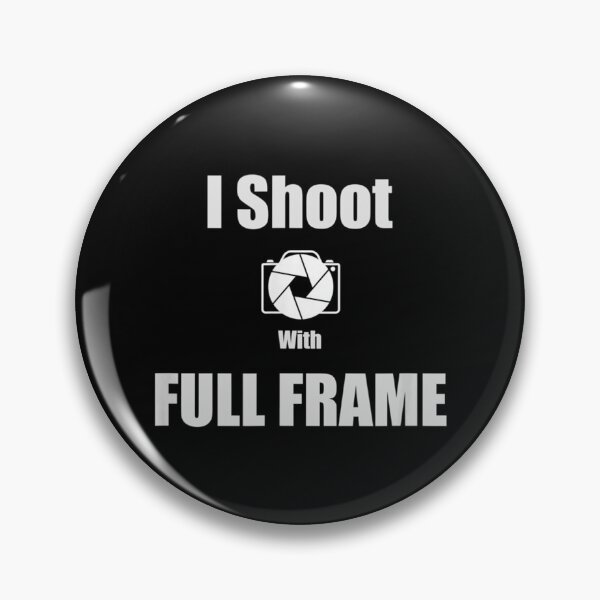 Item preview,  Shoot With Full Frame Camera Photography Lover designed and sold by luisweber.