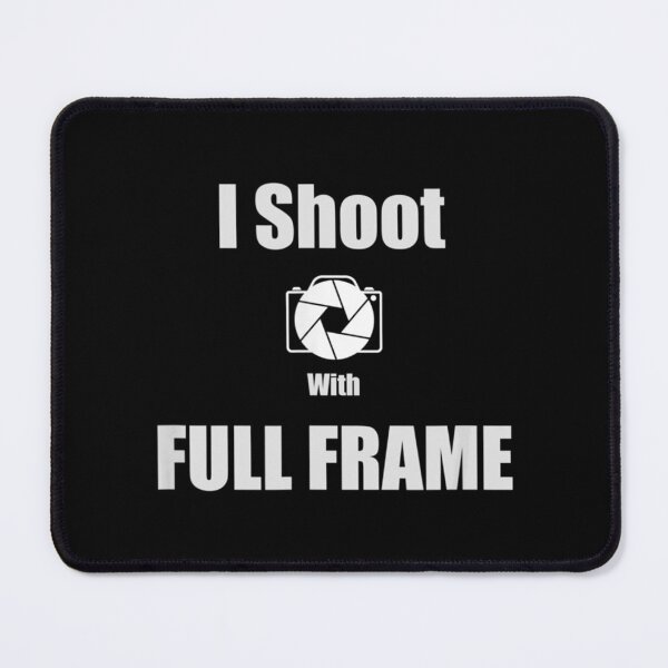 Item preview,  Shoot With Full Frame Camera Photography Lover designed and sold by luisweber.