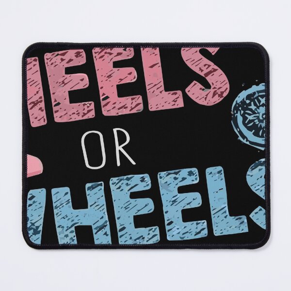 Item preview, Wheels Or Heels designed and sold by Royal Blue Clothing.