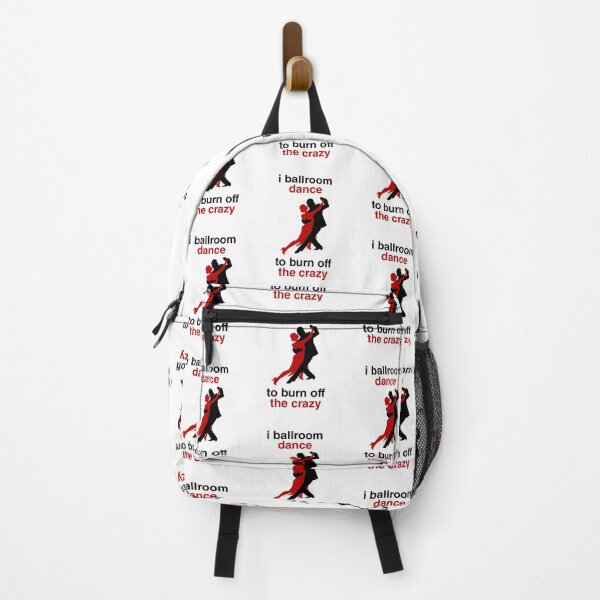 Item preview, I Ballroom Dance To Burn Off The Crazy designed and sold by Wallggo.