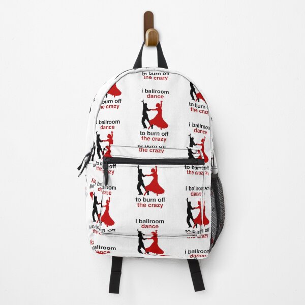Item preview, I Ballroom Dance To Burn Off The Crazy designed and sold by Wallggo.