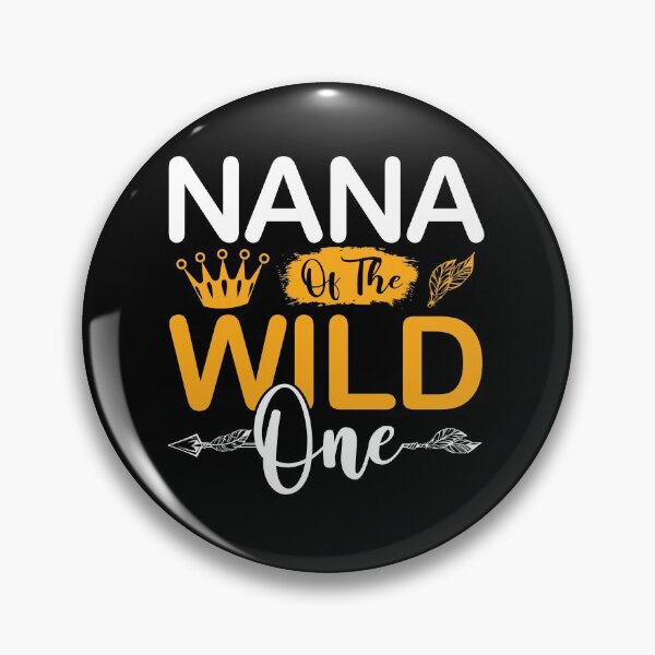 Item preview, Nana of The Wild One Girl Birthday Matching Family Party designed and sold by TrenddyArts.