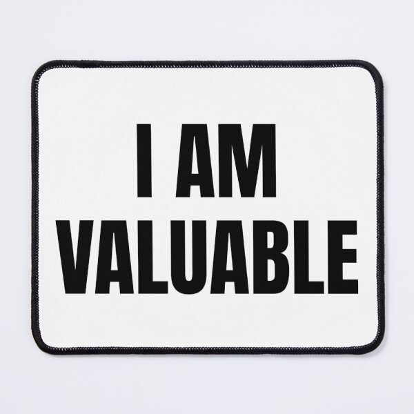 Item preview, I AM VALUABLE designed and sold by iamxxx.
