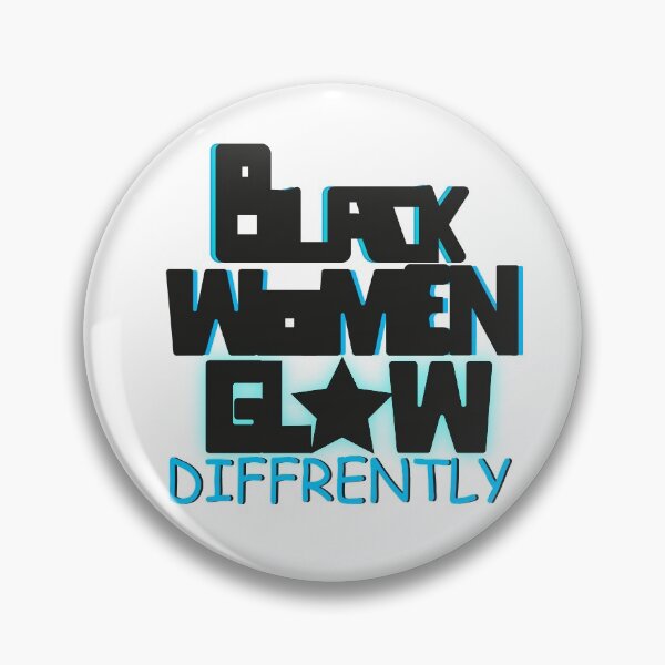 Item preview, Black Women Glow Differently designed and sold by bahicharafe.