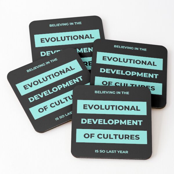 Item preview, The Evolutional Development of Cultures is So Last Year designed and sold by Anthrocosmos.