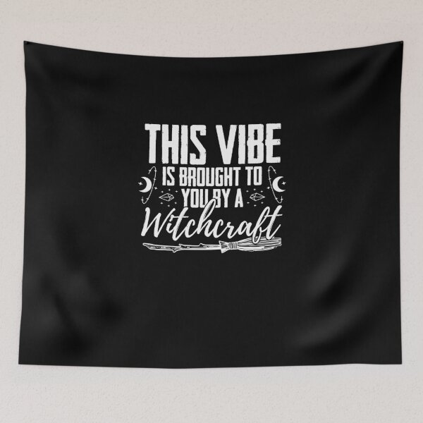 Item preview, This Vibe Is Brought To You By A Witch Spell Witches Broom designed and sold by Nessshirts.