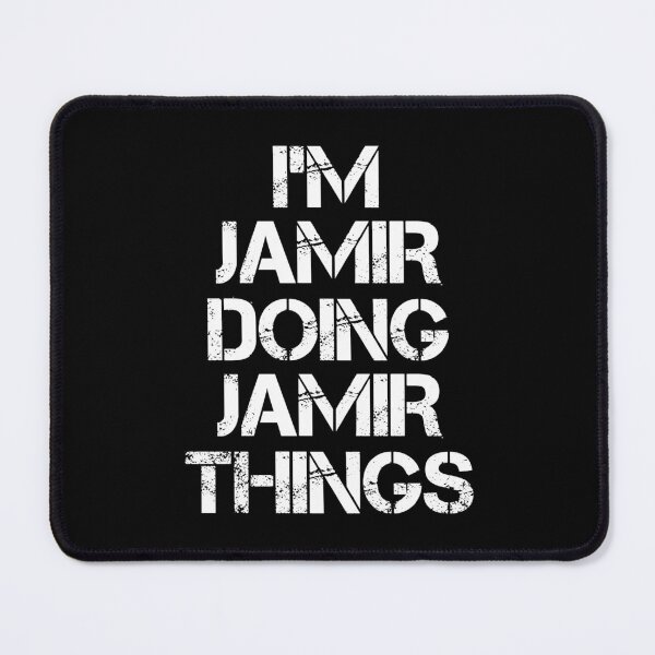 Item preview, Jamir Name T Shirt - I'm Jamir Doing Jamir Things Name Gift Item Tee designed and sold by ownjuliann.