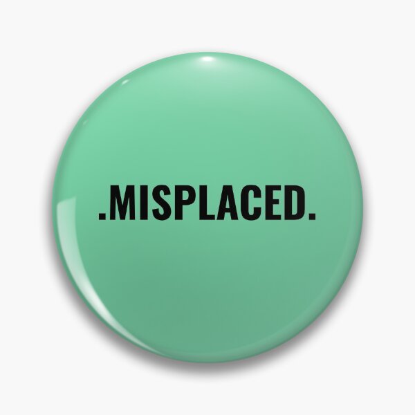 Item preview, .MISPLACED. designed and sold by Micovic.
