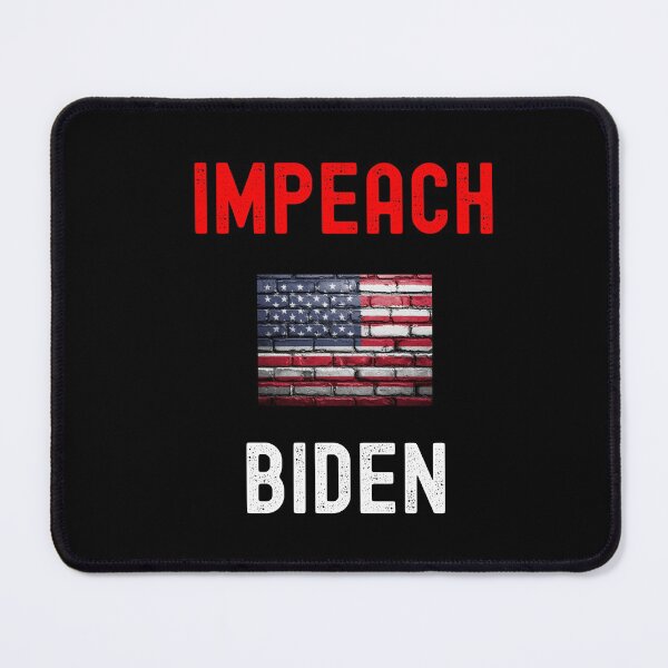 Item preview, Impeach Biden - Remove Joe Biden, Impeach Joe Biden, Impeach President Biden from Office designed and sold by TheNorthLight.