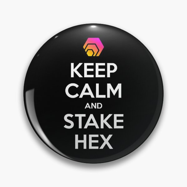 Item preview, Keep Calm And Stake Hex Crypto Hexican designed and sold by JackCurtis1991.