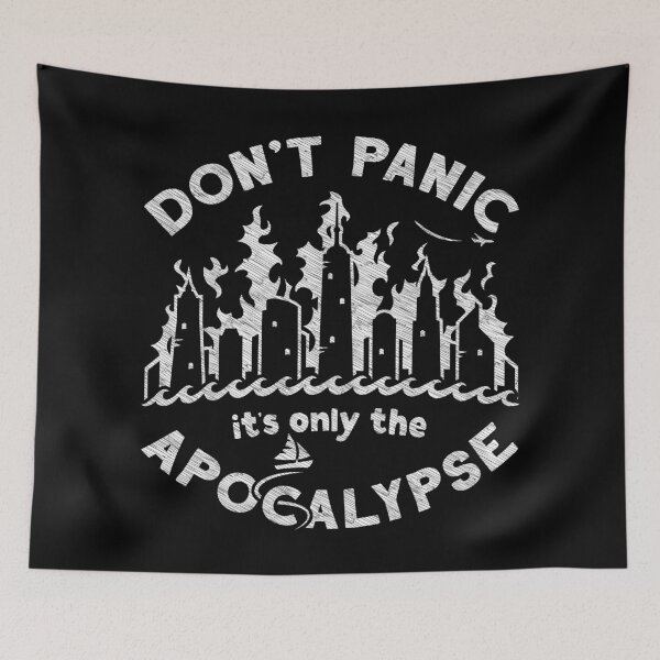 Item preview, Don't Panic it's only the Apocalypse designed and sold by BethsdaleArt.