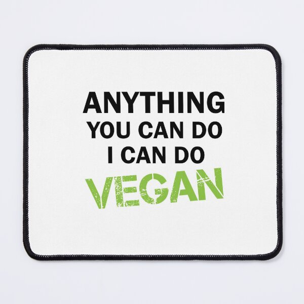 Item preview, Copy of anything you can do i can do vegan, vegan protein, vegan snacks, vegan cook, vegan recipes designed and sold by adjamine.