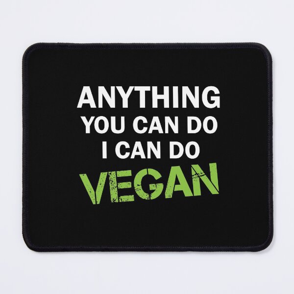Item preview, Copy of Copy of anything you can do i can do vegan, vegan protein, vegan snacks, vegan cook, vegan recipes designed and sold by adjamine.