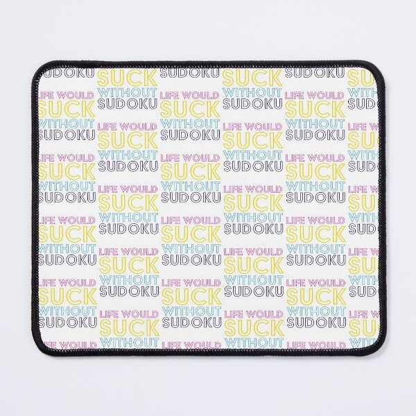 Item preview, Life Would Suck Without Sudoku | Pink, Yellow, Blue and Black Text designed and sold by beanibooi.