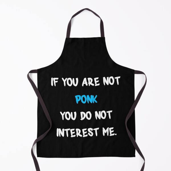 Item preview, If you are not - Ponk designed and sold by 2Girls1Shirt.