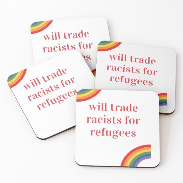 Item preview, will trade racists for refugees designed and sold by Giovanni's  Brown Quotes.
