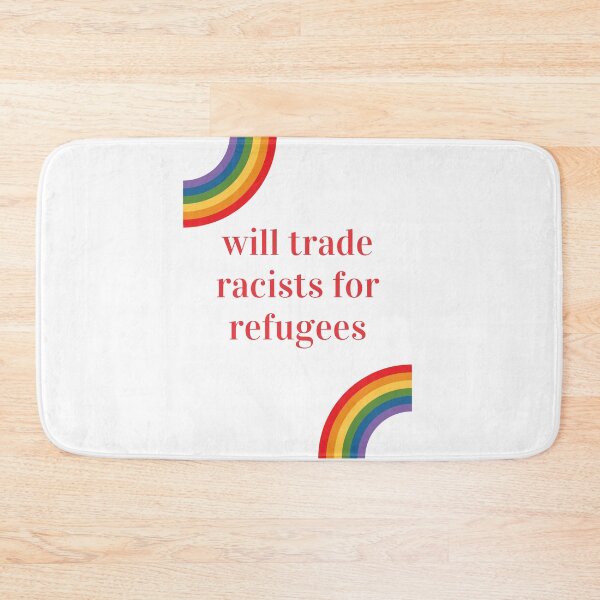 Item preview, will trade racists for refugees designed and sold by Giovanni's  Brown Quotes.