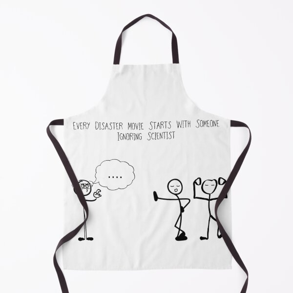 Item preview, Every Disaster Movie Starts With Someone Ignoring Scientist designed and sold by Artcapturingart.