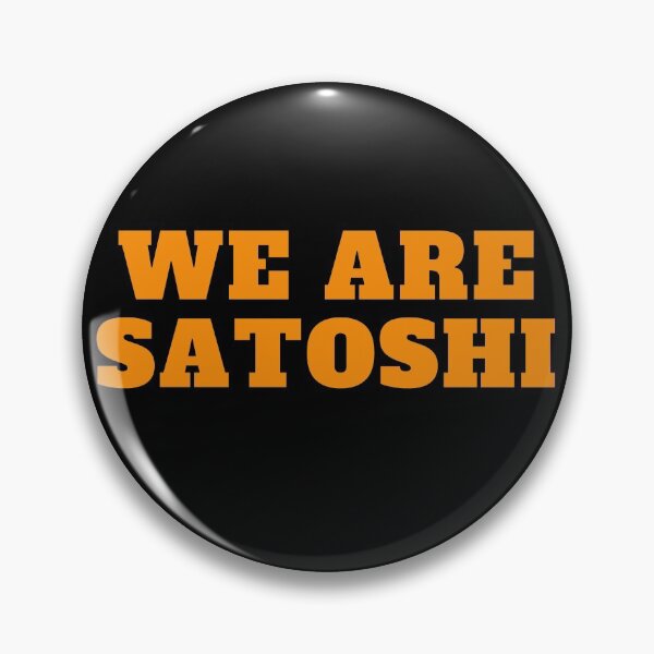 Item preview, We Are Satoshi Bitcoin Orange Typography Design designed and sold by BitcoinDesigns.