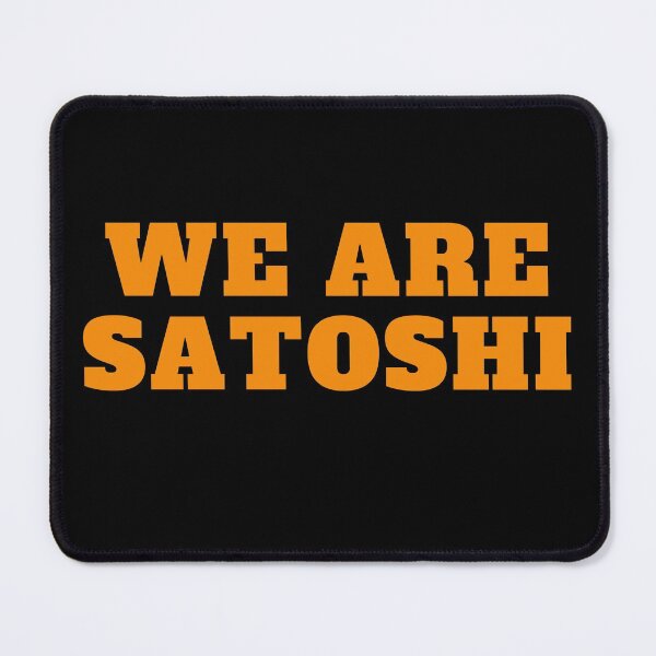 Item preview, We Are Satoshi Bitcoin Orange Typography Design designed and sold by BitcoinDesigns.