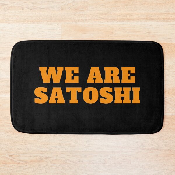 Item preview, We Are Satoshi Bitcoin Orange Typography Design designed and sold by BitcoinDesigns.