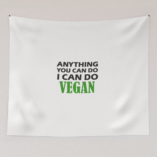 Item preview, anything you can do i can do vegan, vegan protein, vegan snacks, vegan cook, vegan recipes designed and sold by adjamine.