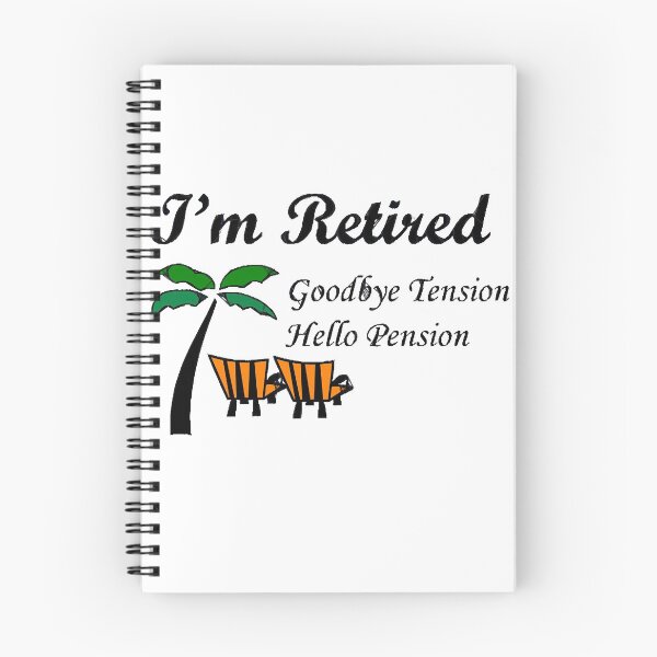 Item preview, I'M Retired goodbye tension Hello Pension designed and sold by GeorgeArutledg.