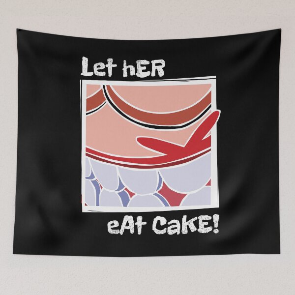 Item preview, Let Her Eat Cake designed and sold by otakurastyle.
