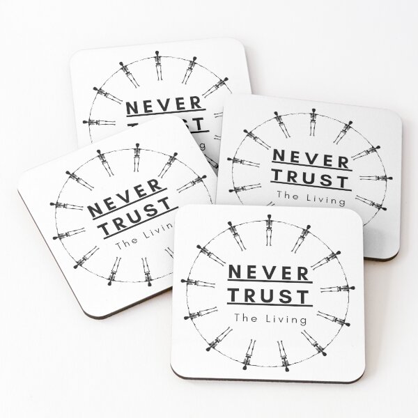 Item preview, Never Trust The Living designed and sold by Chanchane Store.