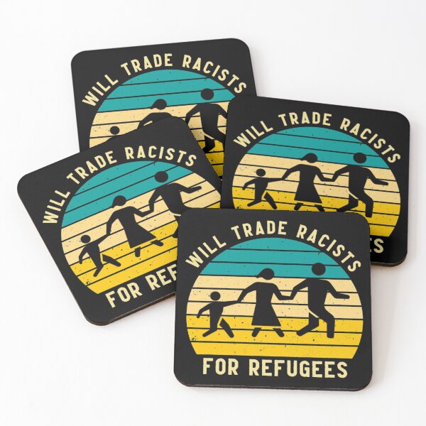 Item preview, will trade racists for refugee designed and sold by monteroshirt.