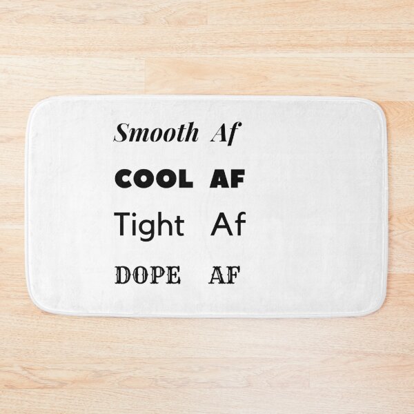 Item preview, smooth cool tight dope af  designed and sold by nasani.