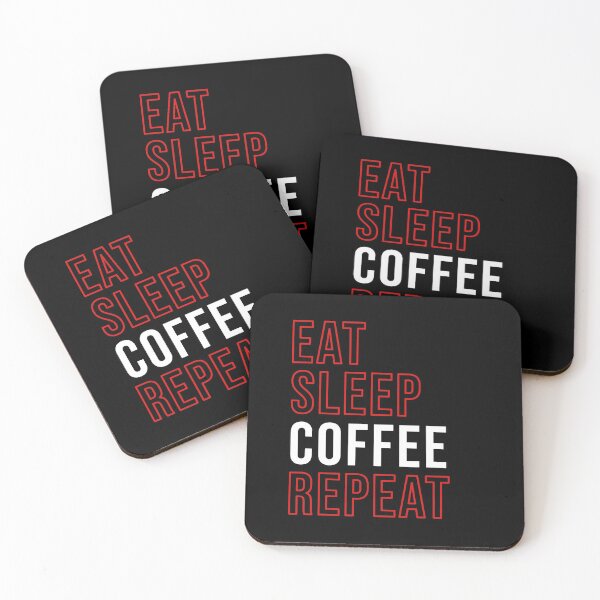 Item preview, Eat Sleep Coffee Repeat designed and sold by AllInCoffee.