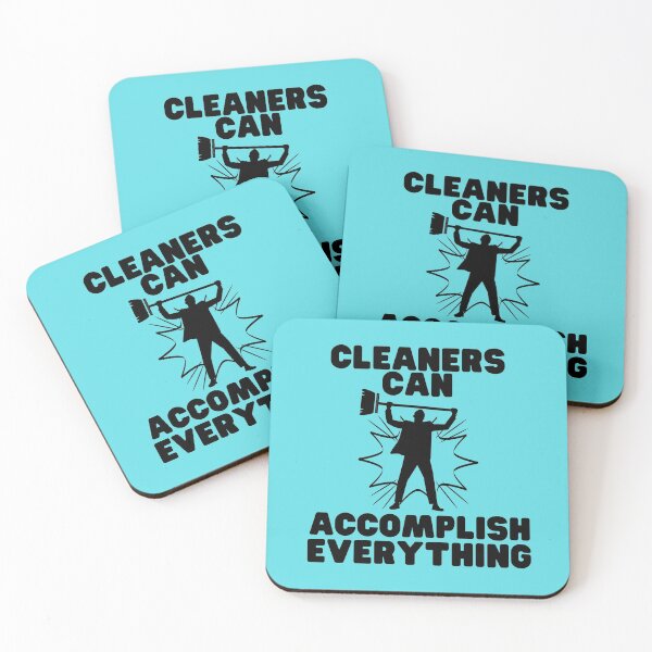 Item preview, Cleaners Can Accomplish Everything Novelty Cleaning Crew designed and sold by SavvyCleaner.