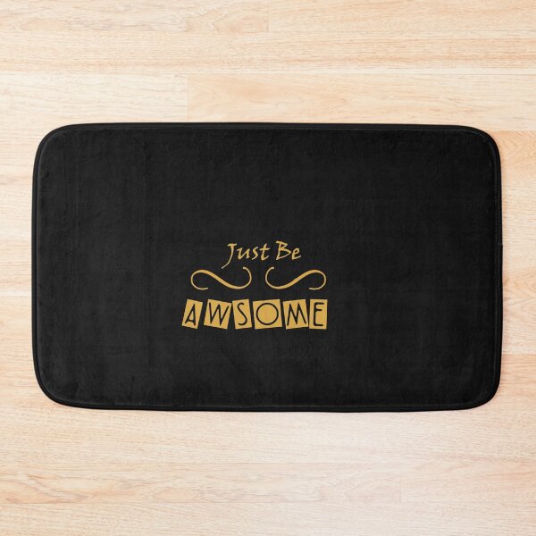 Item preview, JUST BE AWSOME T-shirt , quote t-shirt , t-shirt with saying designed and sold by LilaDiams.