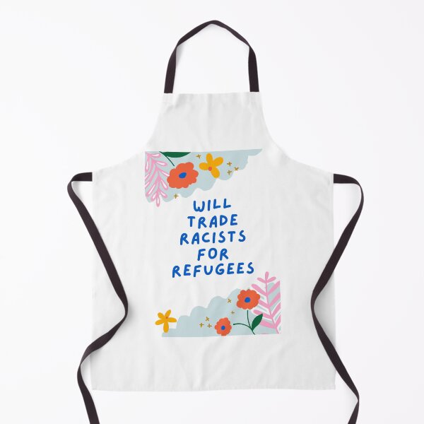 Item preview, Will trade racists for refugees designed and sold by Giovanni's Brown Quotes.
