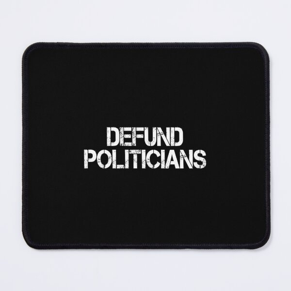 Item preview, Defund politicians - Anti-Baiden political #defundpoliticians designed and sold by Akazox.