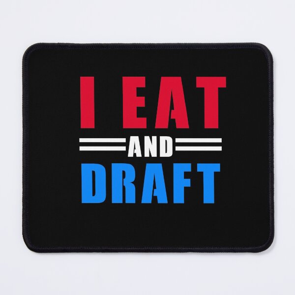 Item preview, I Eat And Draft designed and sold by Djalane.