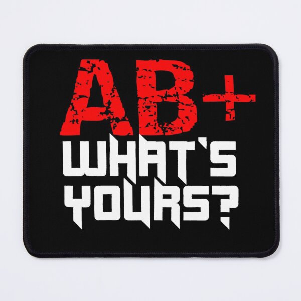 Item preview, AB+ What's Yours Blood Group design for men's and women's fashion designed and sold by TeeFashionShop.