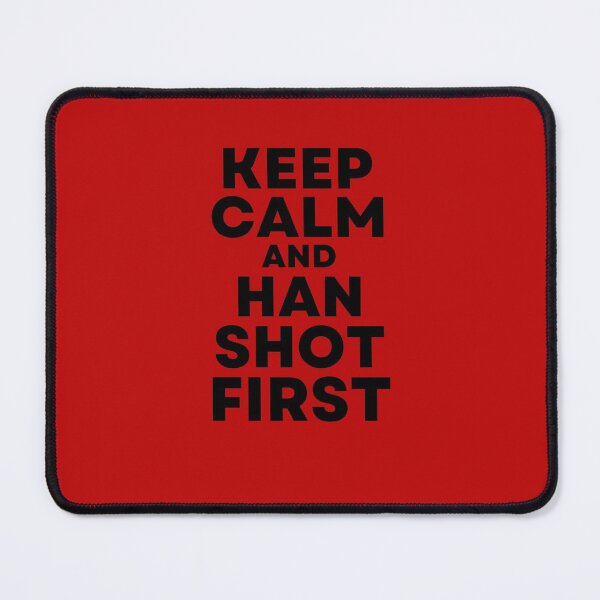 Item preview, Cisco Ramon Flash - Keep Calm and Han Shot First designed and sold by ExploreTheStore.