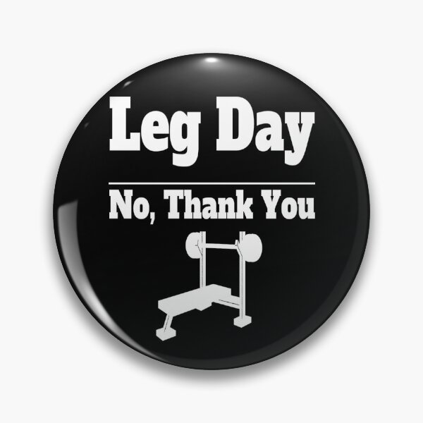 Item preview, Gym Fitness No Leg Day  designed and sold by JackLamel.