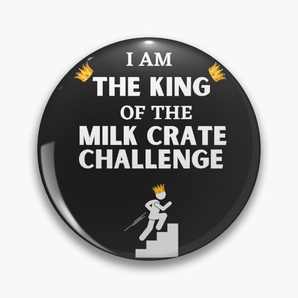 Item preview, I am the King of the milk crate challenge  designed and sold by Dreamingnewfie.