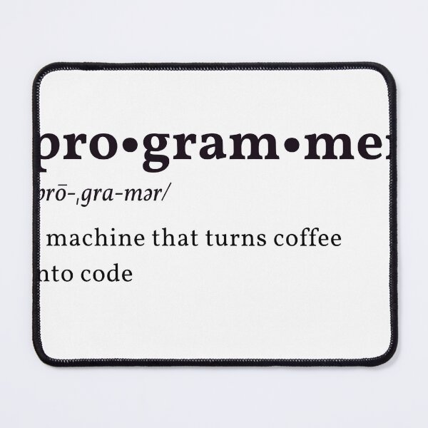 Item preview, Programmer - Machine That Turns Coffee Into Code Dictionary designed and sold by Meek-Anime.