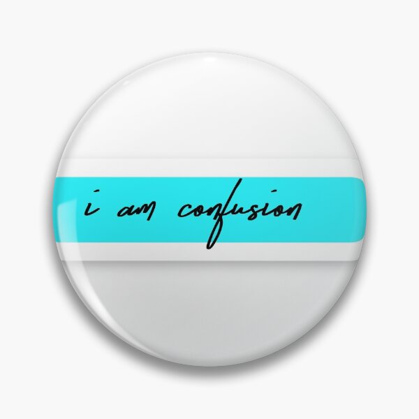 Item preview, i am confusion designed and sold by Agha-Arts.
