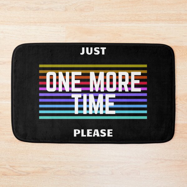 Item preview, Just one more time pls designed and sold by Nikmay Design.