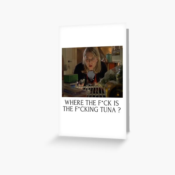Item preview, Where the f*ck is the f*cking Tuna , Bridget Jones  designed and sold by Soccer4ja9.