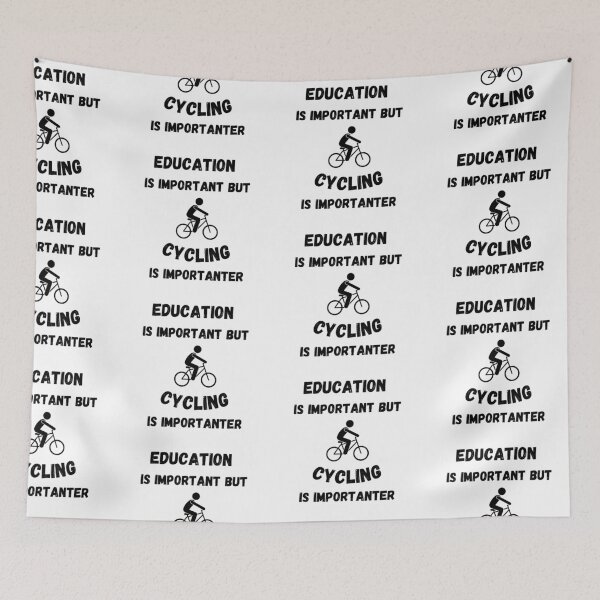 Item preview, Education Is Important But Cycling Is Importanter designed and sold by LuckyKermit.