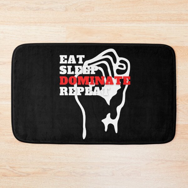 Item preview, Eat Sleep Dominate Repeat designed and sold by surprise-to-me.